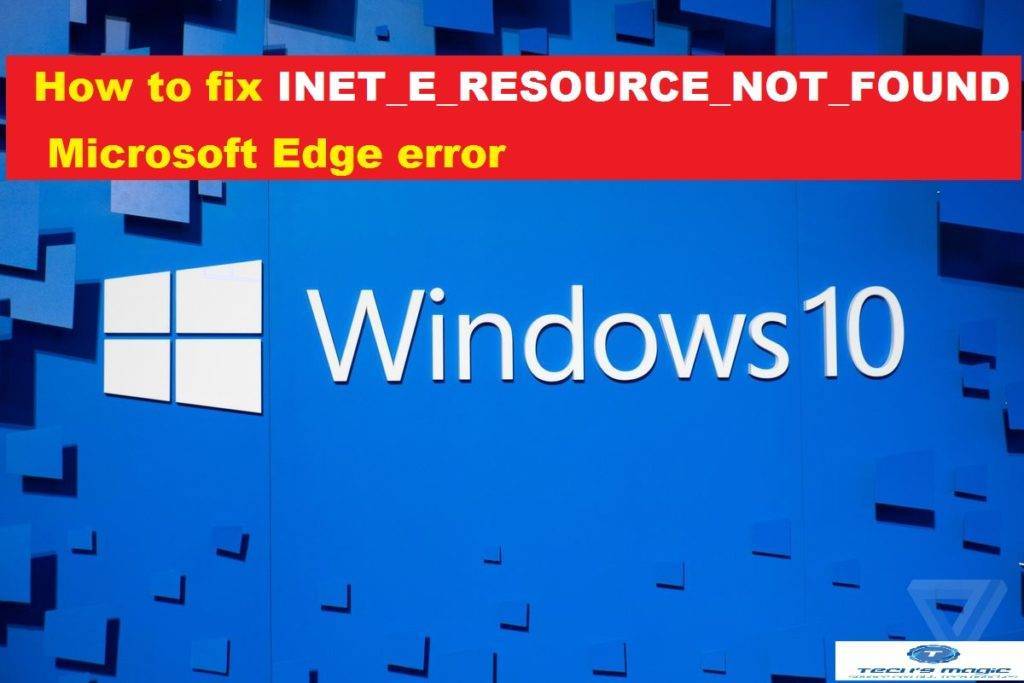 Исправление ошибки INET_E_RESOURCE_NOT_FOUND в штатном браузере ОС Windows