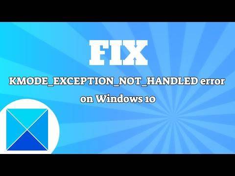How to fix kmode exception not handled error [11 solutions]