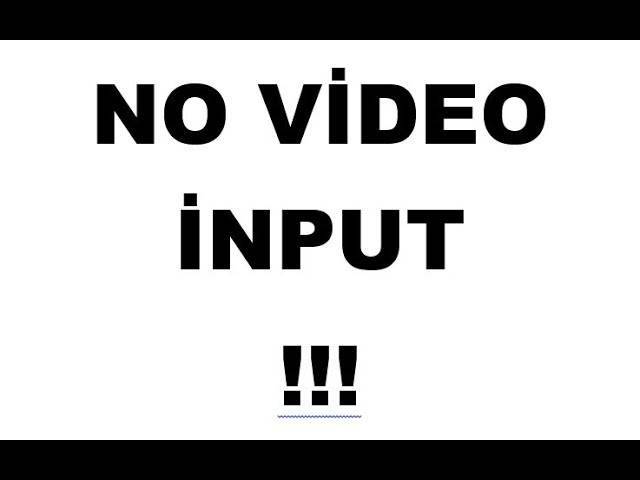 Fix monitor - no video input-black screen