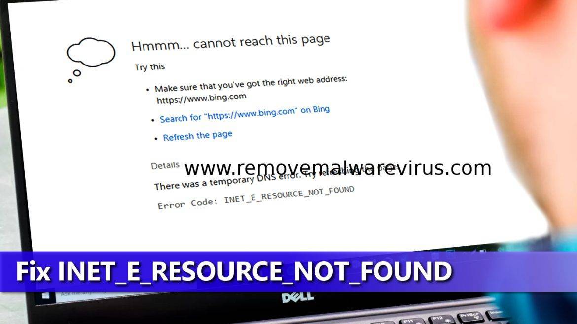 Как исправить ошибку inet_e_resource_not_found на windows 10?