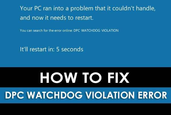 Dpc watchdog violation windows 10 как исправить