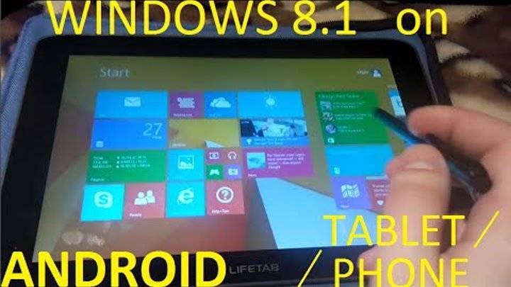 Как установить windows 8 и 10 на планшет с android