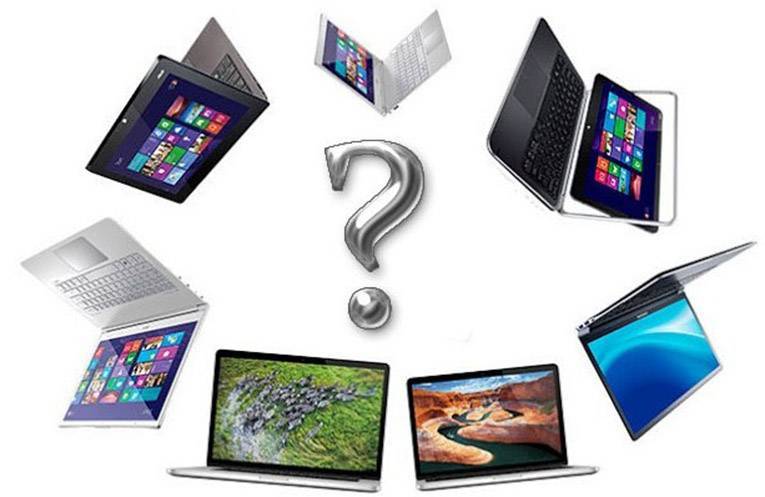 Как правильно выбрать хороший ноутбук и не ошибиться? 10 советов от профессионалов